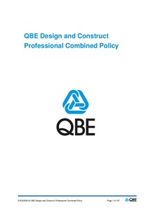 ARCHIVED - PJDD250518 QBE Design and Construct Professional Combined Liability Policy
