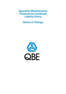 ARCHIVED - NJPU250518 QBE Specialist Miscellaneous Professional Combined Liability Notice of Change
