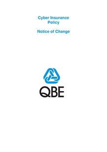 ARCHIVED - NCYS250518 QBE Cyber Insurance Notice of Change