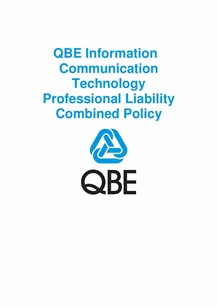 ARCHIVED - PJPV100520 QBE Information Communication Technology Professional Liability Combined Policy