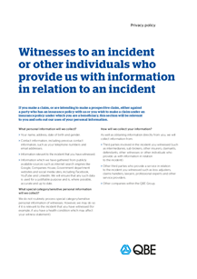 EO UK Privacy Policy - Witnesses to an incident or other individuals who provide us with information in relation to an incident