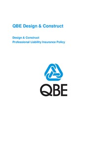 ARCHIVE - JPE020913 QBE Design and Construct Profession Liability Policy
