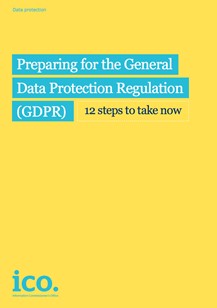Preparing for the General Data Protection Regulation - GDPR (PDF 488Kb)
