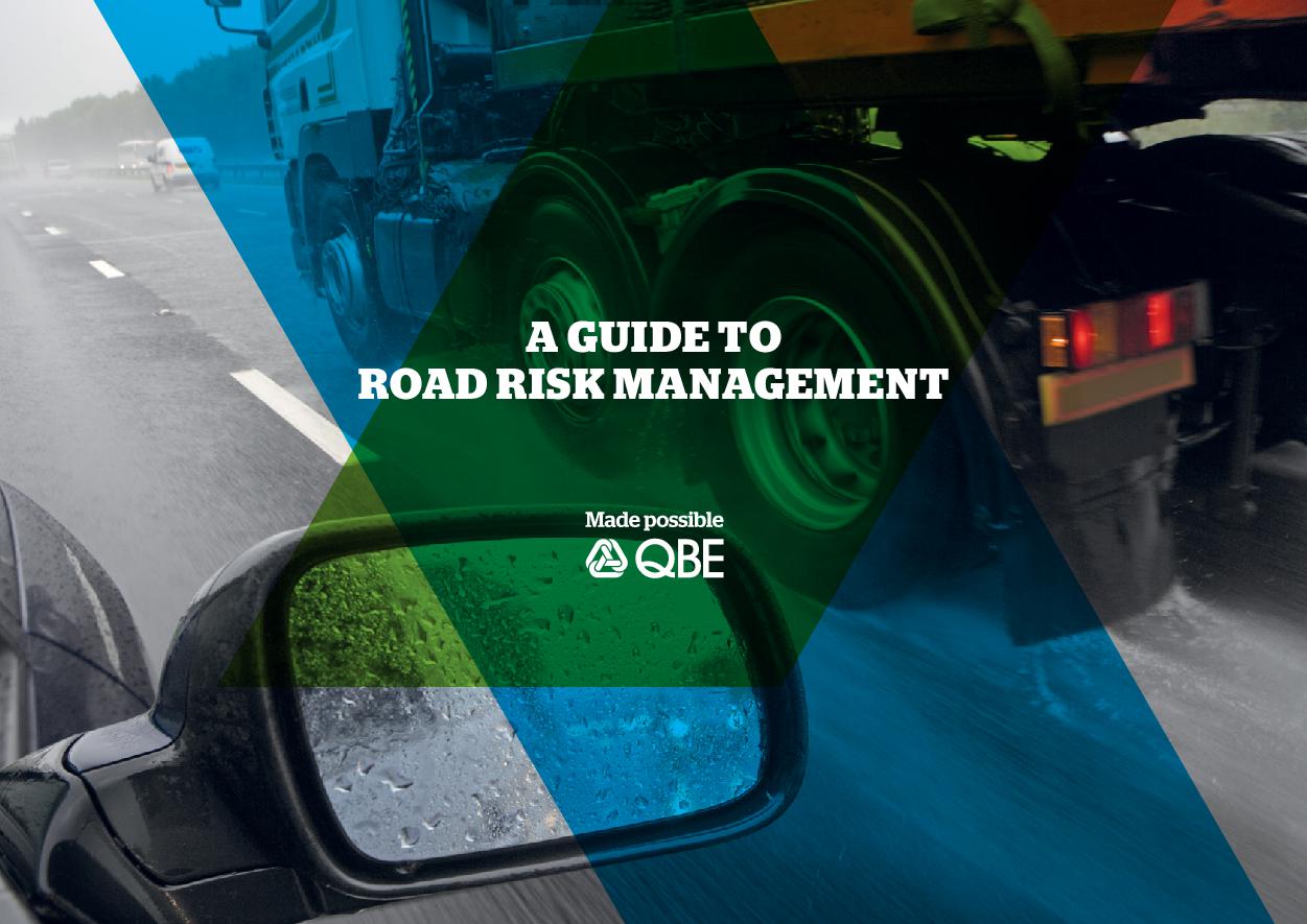 QBE Motor A Guide To Road Risk Management 2017