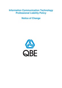 ARCHIVED - NJPW250518 QBE Information Communication Technology Professional Liability Notice of Change