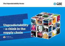 Unpredictability – a chink in the supply chain