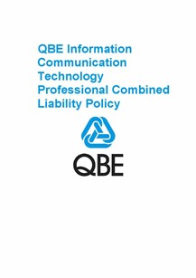 ARCHIVED - PJPV090819 QBE Information Communication Technology Professional Combined Liability Policy