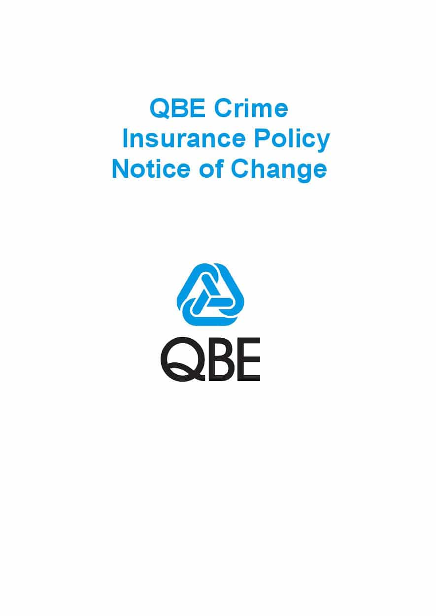 NCRS040919 QBE Crime Insurance Policy  Notice of Change
