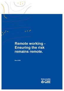 Remote working - Ensuring the risk remains remote