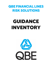 QBE Financial Lines Risk Solutions - Guidance Inventory