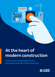 An insurance-led perspective for mechanical and electrical contractors