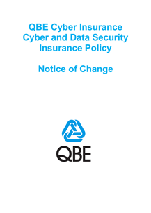 NCYS031123 QBE Cyber Insurance Policy Notice Of Change
