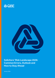 Solicitors’ Risk Landscape 2026: Common Errors, Outlook and How to Stay Ahead