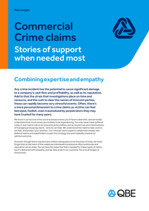 Commercial Crime claims Stories of support when needed most