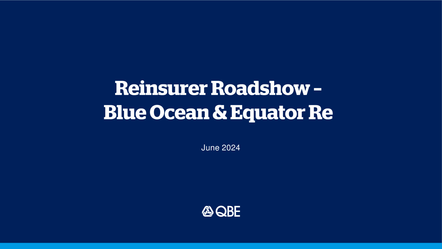 Reinsurance Roadshow Blue Ocean & Equator Re